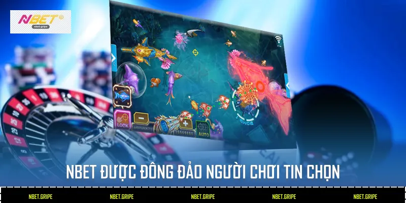 Top 5 Trò Chơi Bắn Cá Yêu Thích Nhất Tại Nbet 4 Nbet được đông đảo người chơi tin chọn