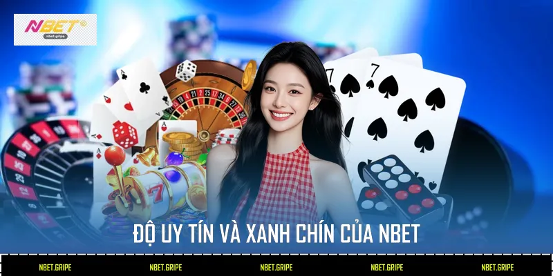 TRANG CHỦ NBET 16 Độ uy tín và xanh chín của Nbet